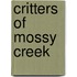 Critters of Mossy Creek