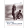 Crossing the Curriculum by Vivian Zamel