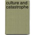 Culture And Catastrophe