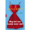 Mag het een maatje meer zijn