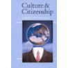 Culture And Citizenship by Nick Stevenson