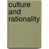 Culture And Rationality by Thomas Gullotta