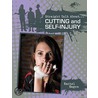 Cutting And Self-Injury door Rachel Eagen