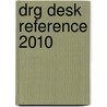 Drg Desk Reference 2010 door Onbekend
