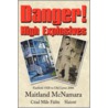 Danger! High Explosives door McNamara Maitland