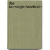 Das Astrologie-Handbuch door Akron