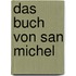 Das Buch Von San Michel
