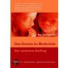 Das Drama im Mutterleib door Alfred R. Austermann