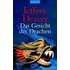 Das Gesicht des Drachen