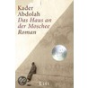 Das Haus an der Moschee by Kadar Abdolah