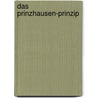 Das Prinzhausen-Prinzip door Jan Prinzhausen