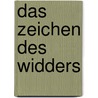 Das Zeichen des Widders door Fred Vargas