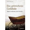 Das gebrochene Gelübde door Edith Flubacher