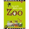 Das große Buch vom Zoo by Christine Adrian