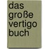 Das große Vertigo Buch