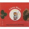 Lieve Muis by D. Remmerts de Vries