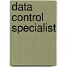 Data Control Specialist door Jack Rudman
