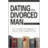 Dating The Divorced Man