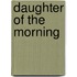 Daughter of the Morning