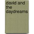 David And The Daydreams