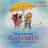 Zie je dat?! door Selma Noort