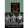 Dawning of the Cold War door Randall B. Woods