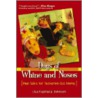 Days Of Whine And Noses by Lisa Espinoza Johnson
