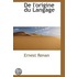 De L'Origine Du Langage