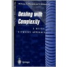 Dealing With Complexity door M. Karny
