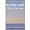 Dealing With Depression door Kathy Nairne