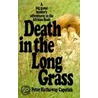 Death in the Long Grass by Peter Hathaway Capstick