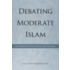 Debating Moderate Islam