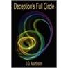 Deception's Full Circle by J.G. Martinson