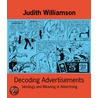 Decoding Advertisements by Judith Williamson