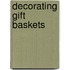 Decorating Gift Baskets