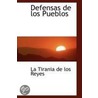 Defensas De Los Pueblos door La Tirania de los Reyes