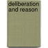 Deliberation And Reason