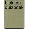 Blokken quizboek door R. Bijnens