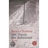 Der Traum des Ruhelosen
