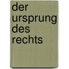 Der Ursprung Des Rechts door Albert Hermann Post
