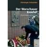 Der Warschauer Kniefall door Christoph Schneider