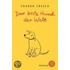 Der beste Hund der Welt