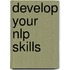 Develop Your Nlp Skills