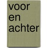 Voor en Achter