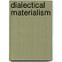 Dialectical Materialism