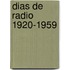 Dias de Radio 1920-1959