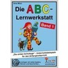 Die Abc-lernwerkstatt 1 by Unknown