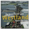 De bovenkant van het Westland