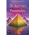 Die Kraft der Pyramiden