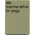 Die Marma-Lehre im Yoga